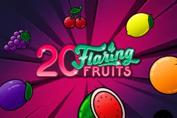 20 Flaring Fruits slot