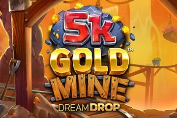 5k Gold Mine Dream Drop slot