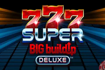 777 Super BIG BuildUp Deluxe