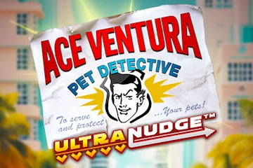 Ace Ventura Ultranudge slot