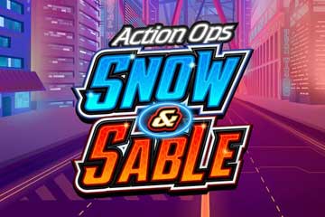 Action Ops Snow and  Sable slot