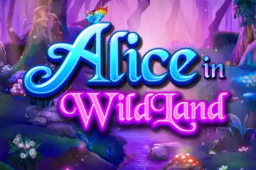 Alice in WildLand slot