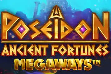 Ancient Fortunes Poseidon Megaways slot