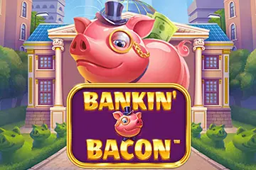 Bankin Bacon