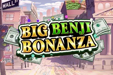 Big Benji Bonanza