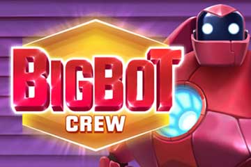 Big Bot Crew slot