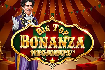 Big Top Bonanza Megaways slot