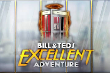 Bill and Teds Excellent Adventure slot