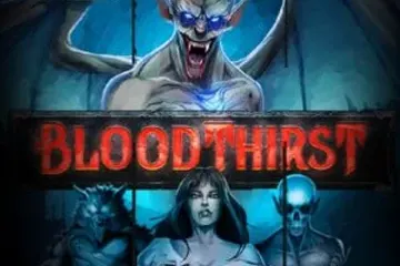 Bloodthirst slot