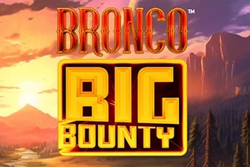 Bronco Big Bounty slot