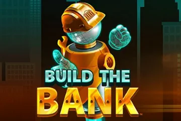 Build the Bank slot