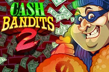 Cash Bandits 2 slot