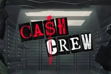 Cash Crew slot