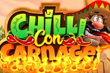 Chilli Con Carnage slot