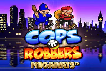 Cops N Robbers Megaways slot