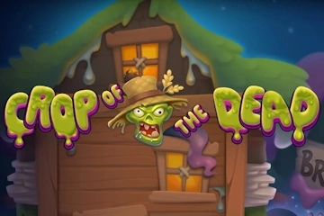 Crop of the Dead slot