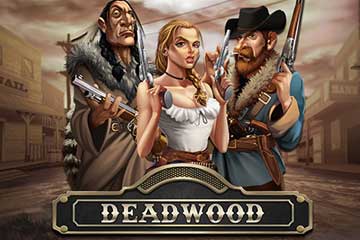 Deadwood slot