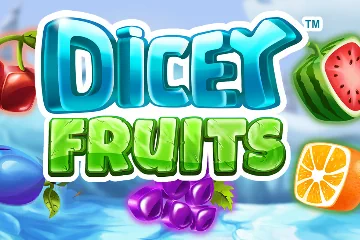 Dicey Fruits slot