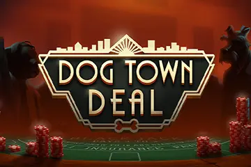 Dog Town Deal slot