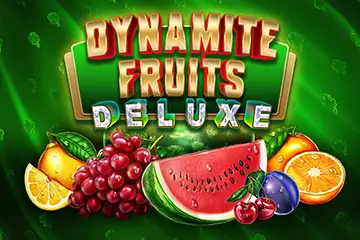 Dynamite Fruits Deluxe slot