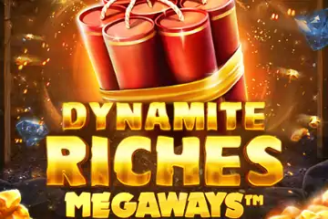 Dynamite Riches Megaways slot