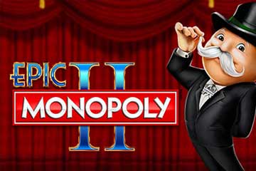 Epic Monopoly 2 slot