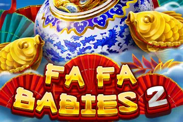 Fa Fa Babies 2 slot