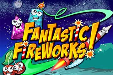 Fantastic Fireworks slot