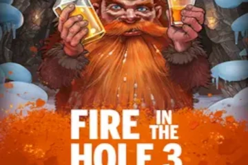 Fire in the Hole 3 slot