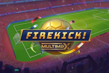 Firekick MultiMax slot