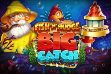 Fish n Nudge Big Catch slot