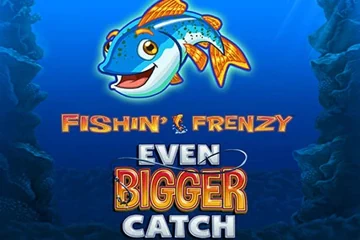 Fishin Frenzy Even Bigger Catch slot