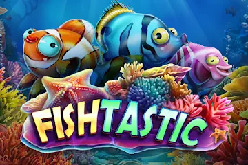 Fishtastic slot