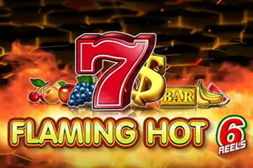 Flaming Hot 6 Reels slot