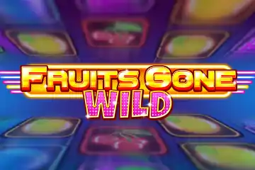 Fruits Gone Wild slot
