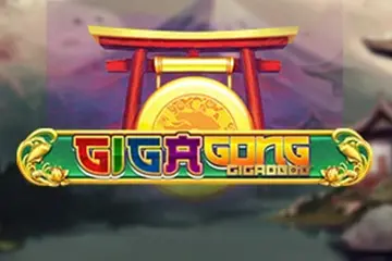 GigaGong Gigablox slot