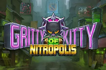 Gritty Kitty of Nitropolis