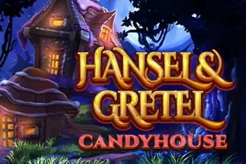 Hansel and Gretel Candyhouse slot
