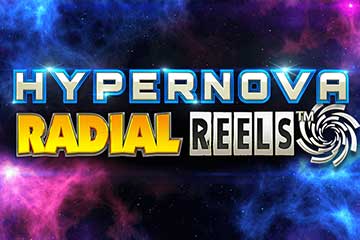 Hypernova Radial Reels