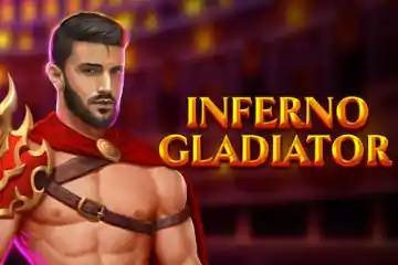 Inferno Gladiator slot