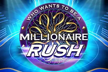 Millionaire Rush slot