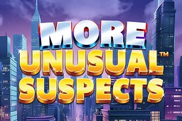 More Unusual Suspects