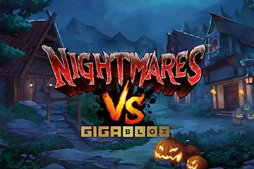 Nightmares VS Gigablox slot