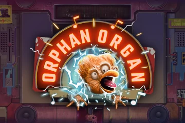 Orphan Organ slot