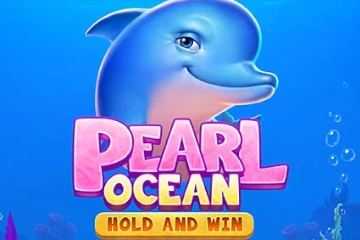 Pearl Ocean Hold and Win slot