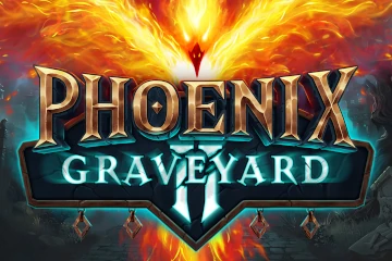 Phoenix Graveyard 2 slot