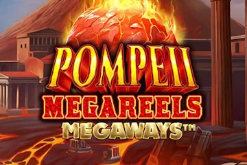 Pompeii Megareels Megaways slot