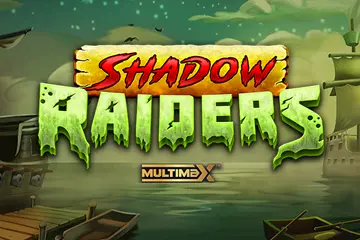 Shadow Raiders Multimax slot