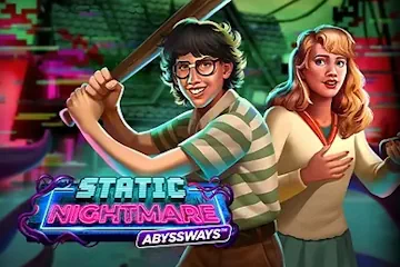 Static Nightmare Abyssways slot
