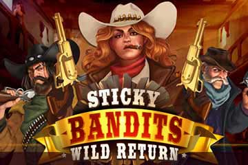 Sticky Bandits 2 Wild Return slot